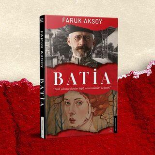 Faruk Aksoy'dan yeni roman: Batia