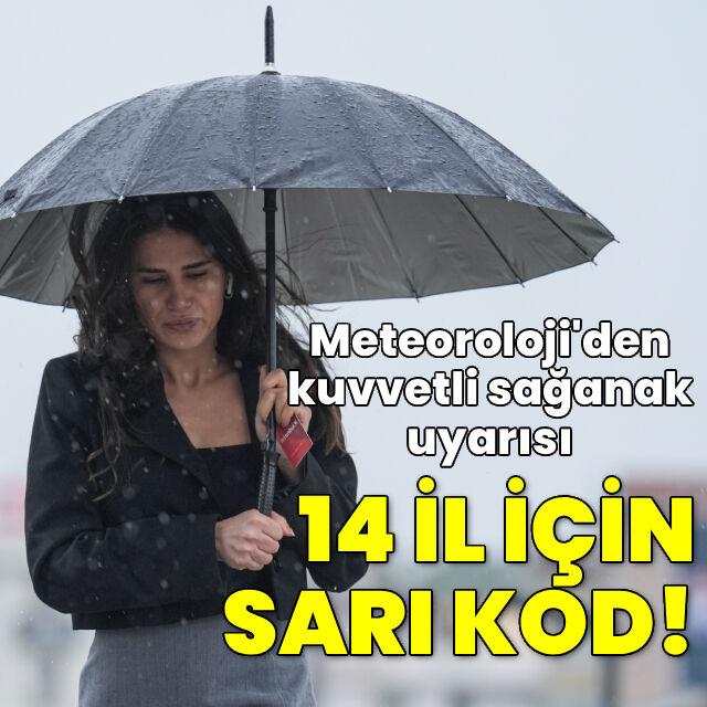 14 il için sarı kod! Gök gürültülü sağanak etkili olacak