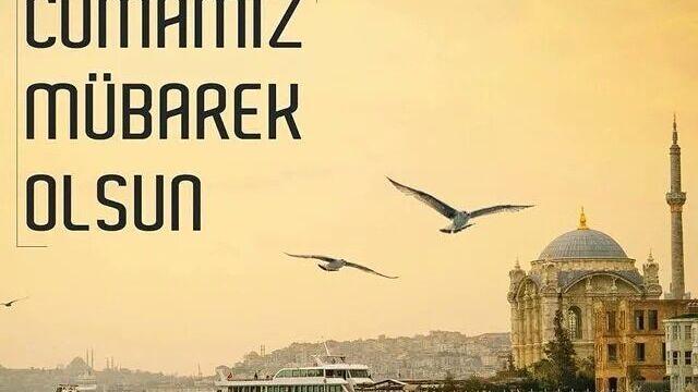 En güzel ve resimli Cuma mesajları