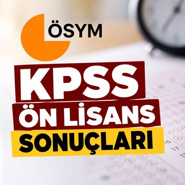 KPSS Ön Lisans sonuç tarihi belli oldu!