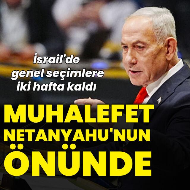 İsrail'de muhalefet Netanyahu koalisyonunun önünde