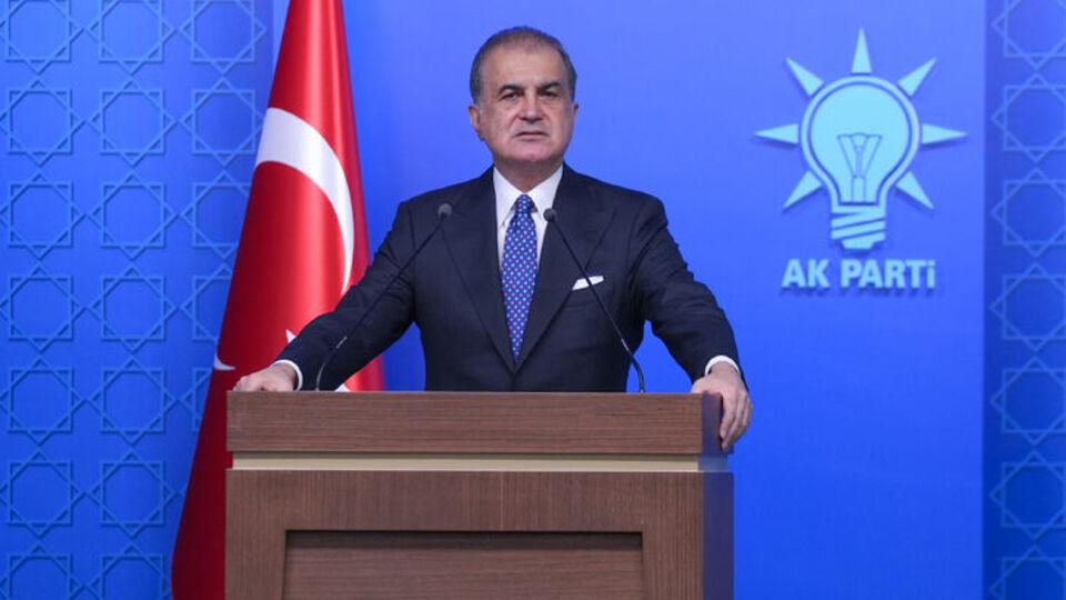 AK Parti Sözcüsü Çelik'ten açıklamalar