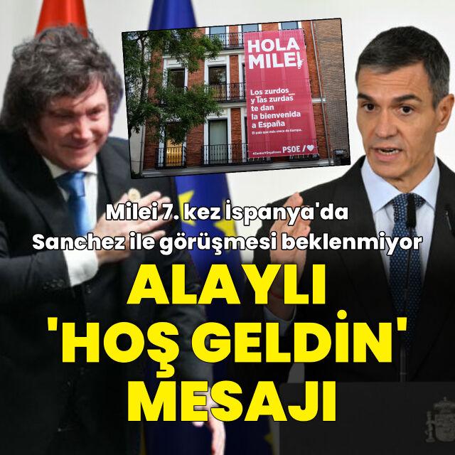 Sanchez'den Milei'ye alaylı "hoş geldin" mesajı