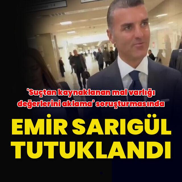 Emir Sarıgül tutuklandı