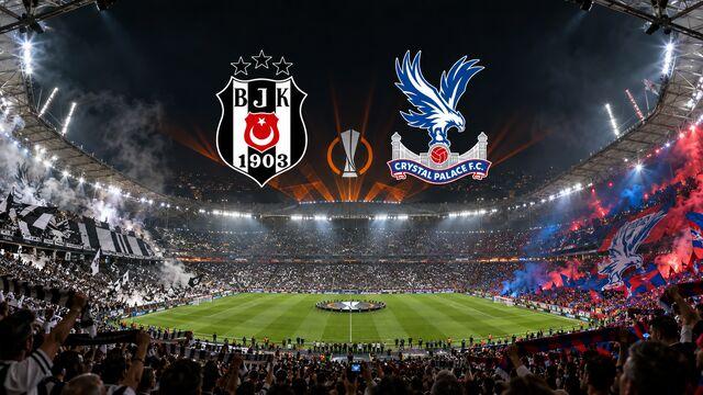 Beşiktaş - Crystal Palace maçı hangi kanalda?