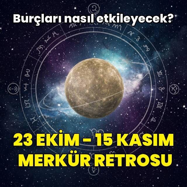 23 Ekim - 15 Kasım Merkür Retrosu: Zehir mi, şifa mı?