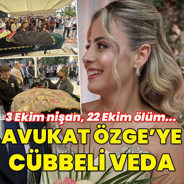 3 Ekim nişan, 22 Ekim ölüm... Avukat Özge'ye cübbeli veda