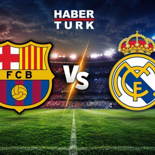 Barcelona-Real Madrid maçı ne zaman?