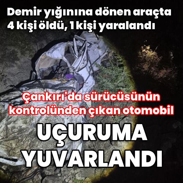 Otomobil uçuruma yuvarlandı: 4 ölü, 1 yaralı