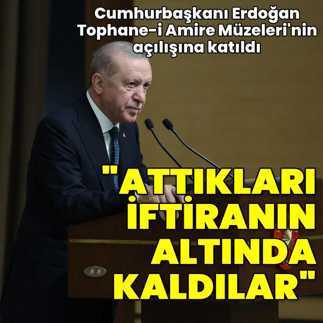 Cumhurbaşkanı Erdoğan'dan açıklamalar