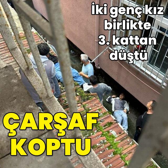 İki genç kız birlikte 3. kattan düştü! Çarşaf koptu!