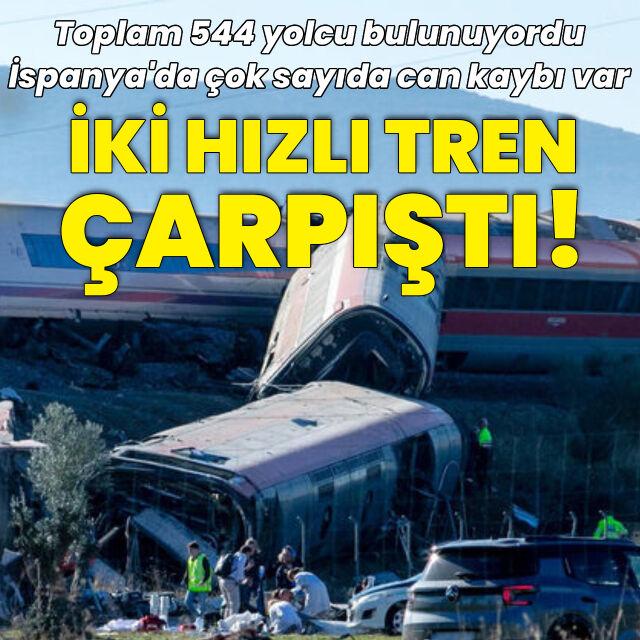 İspanya'da iki tren çarpıştı!