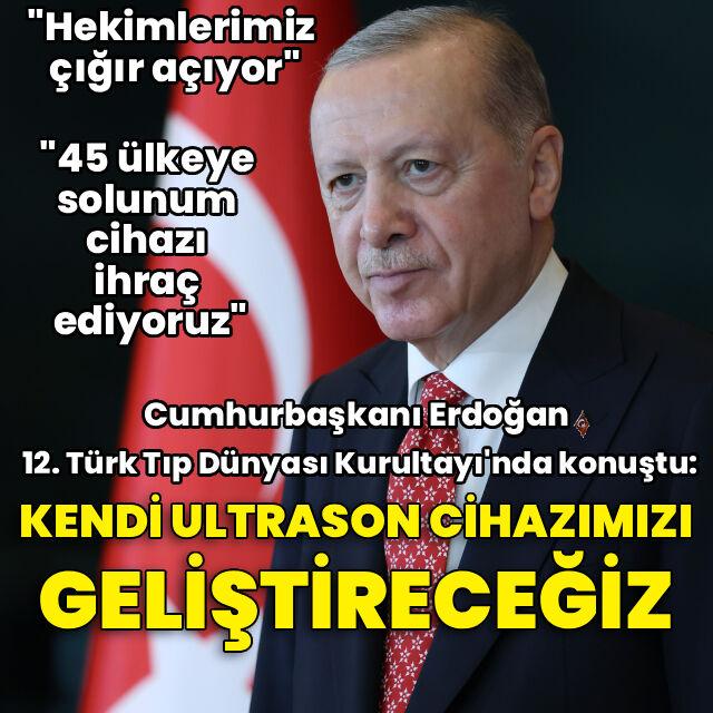 Cumhurbaşkanı Erdoğan'dan önemli açıklamalar