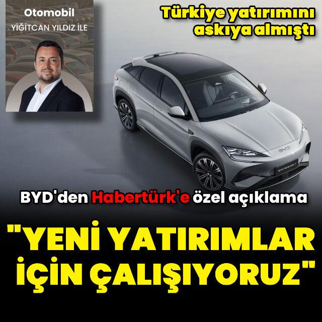 BYD'den Türkiye açıklaması