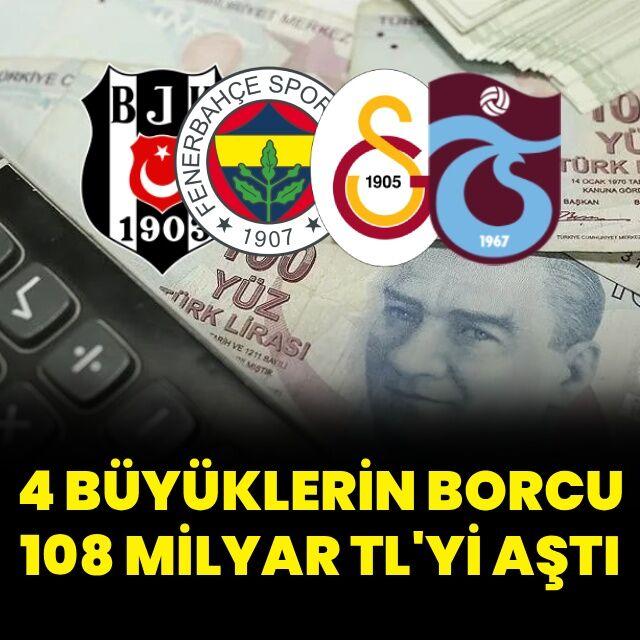 Dört büyüklerin toplam borcu 108 milyar lirayı aştı