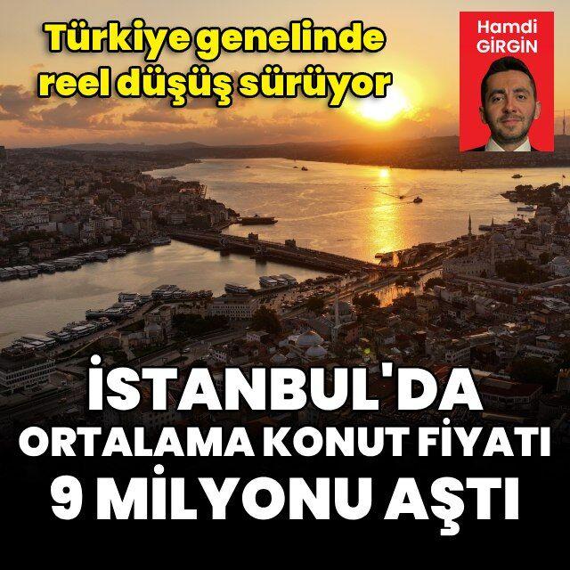 İstanbul'da ortalama konut fiyatı 9 milyon TL'yi aştı