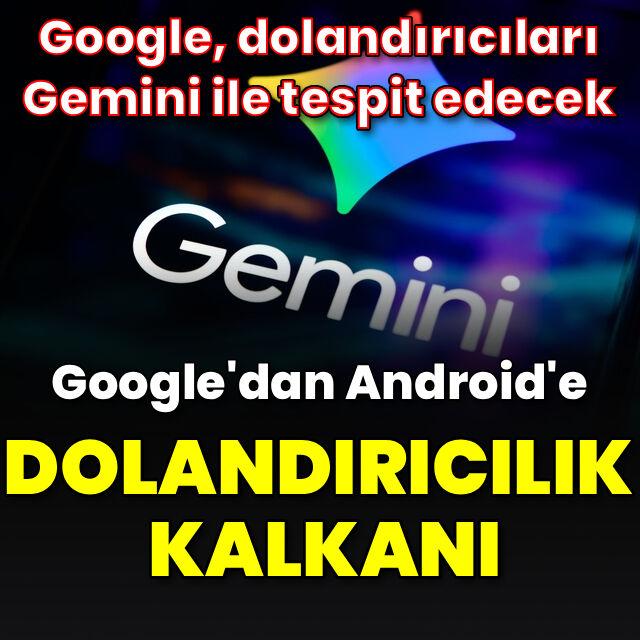 Google'dan dolandırıcılık kalkanı