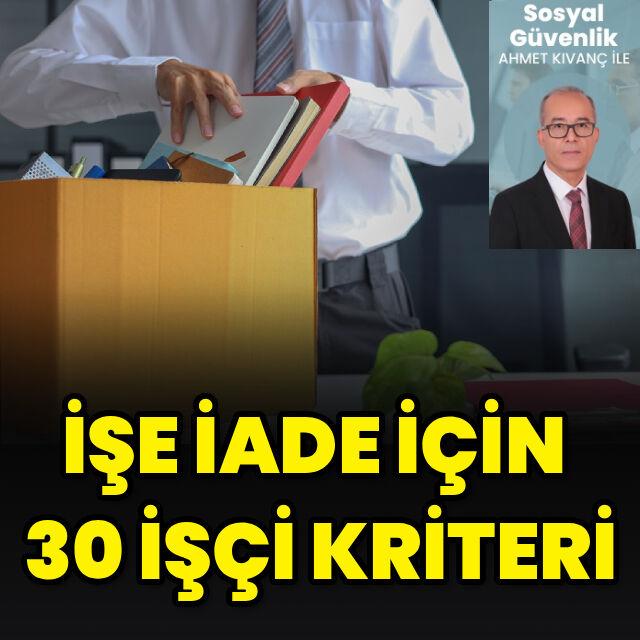 İşe iade için 30 işçi kriteri
