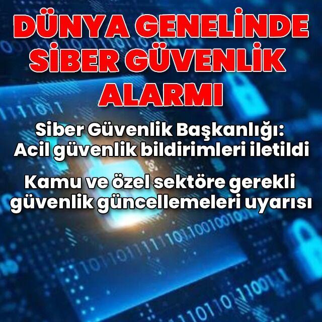 Dünya genelinde siber güvenlik alarmı