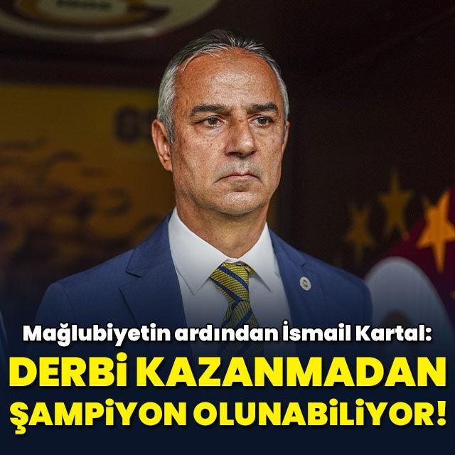 "Derbi kazanmadan da şampiyon olunabiliyor"