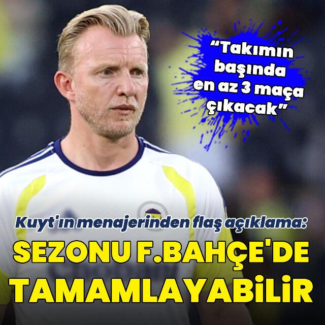 Dirk Kuyt'ın menajerinden flaş açıklama!