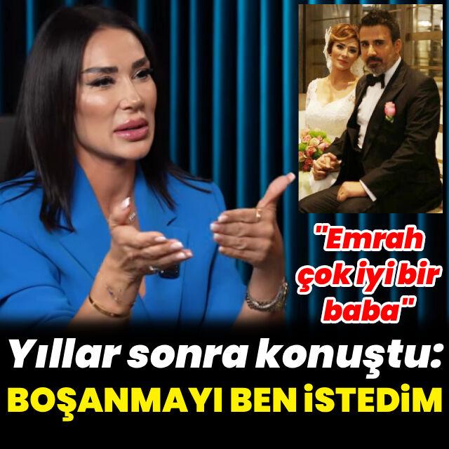 "Boşanmayı ben istedim"